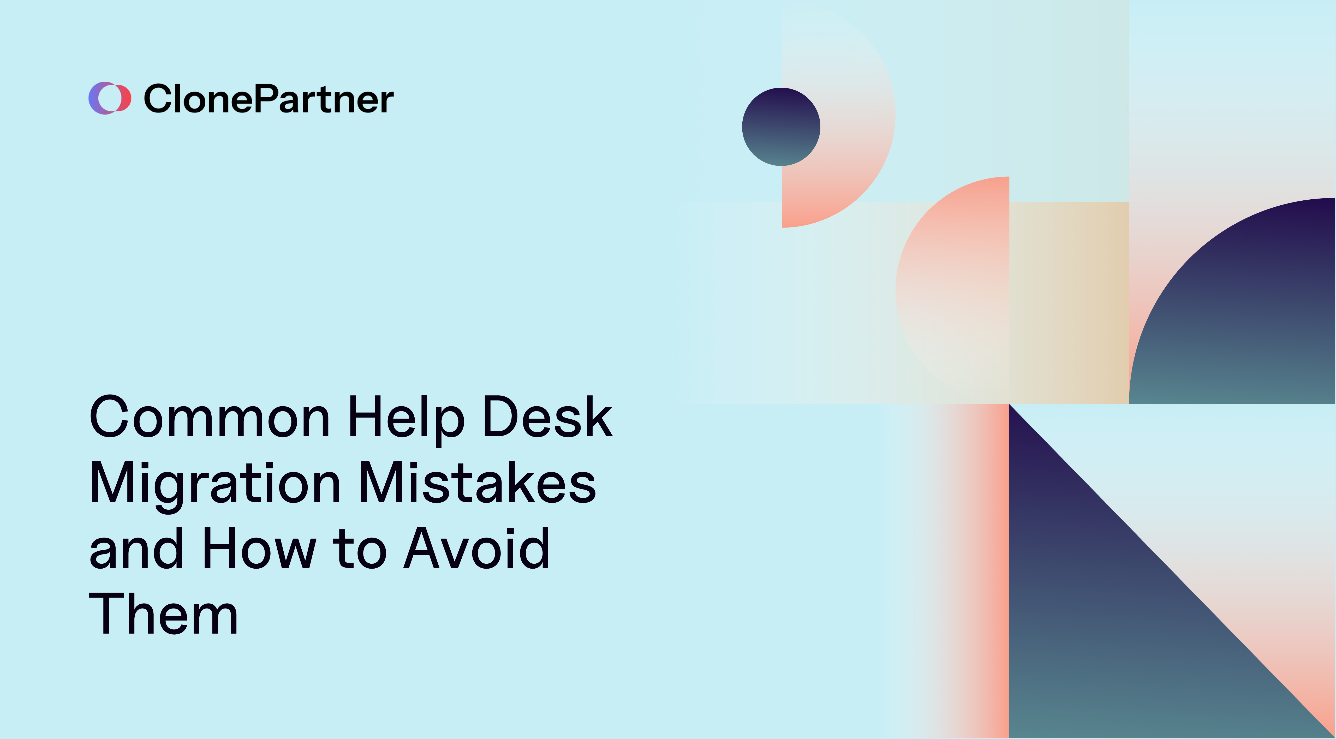 ClonePartner: how to avoid common mistakes during data migration
